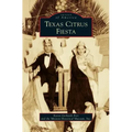 Texas Citrus Fiesta