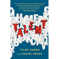 Talent: How to Identify Energizers, Creatives, and Winners Around the World