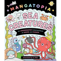 Mangatopia: Sea Creatures: An Underwater Coloring Book of Anime and Manga