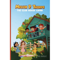 Melvin P. Thorpe: The Club House Caper An Early Reader Chapter Book for Ages 6 to 8 A Funny Mystery About Friendship, Teamwork & Imagination Gift for