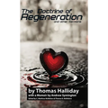 The Doctrine of Regeneration and Other Sermons