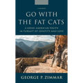 Go With the Fat Cats: A Greek American Youth in Pursuit of Identity and Love