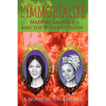 L'Immortalite: Madame Lalaurie and the Voodoo Queen