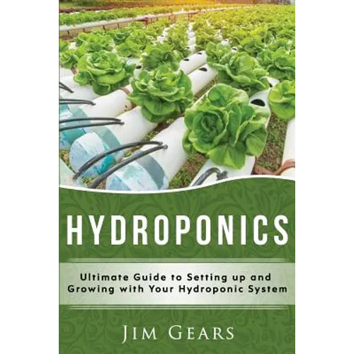 Hydroponics: A Simple Guide to Building Your Own Hydroponics Growing System, Organic Vegetables, Homegrow, Gardening at home, Horti