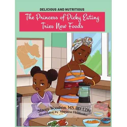 The Princess of Picky Eating Tries New Foods