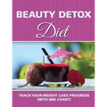 Beauty Detox Diet: Track Your Weight Loss Progress (with BMI Chart)
