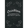 Occultism - Two Essays from the Hibbert Journal