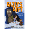 Giju's Gift