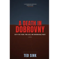 A Death in Dobrovny