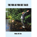 The for as You See Tales