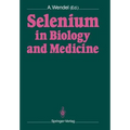 Selenium in Biology and Medicine: Proceedings of the 4th International Symposium on Selenium in Biology and Medicine. Held July 18-21, 1988, Tübingen,