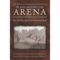 In and Around the Arena: The 100-Year History of the Fortuna Rodeo