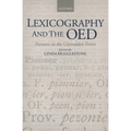 Lexicography and the Oed: Pioneers in the Untrodden Forest