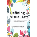 Defining Visual Arts: Art standards for early childhood through elementary grades