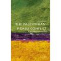 The Palestinian-Israeli Conflict: A Very Short Introduction