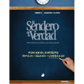El Sendero de la Verdad, Libro 8: Material de Educación Cristiana para Jóvenes y Adultos