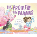 The Problem with Pajamas