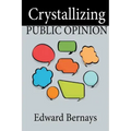 Crystallizing Public Opinion