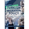 Turkish Migration Policy