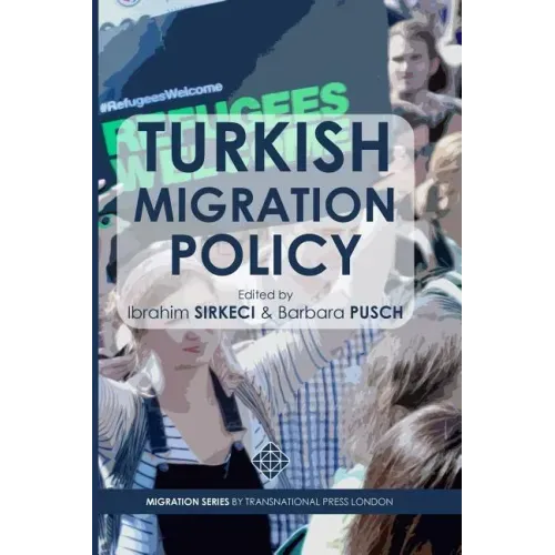 Turkish Migration Policy