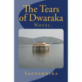The Tears of Dwaraka