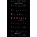 Le Récit filmique