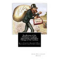 Recollections of the Inhabitants, Localities, Superstitions, and KuKlux Outrages of the Carolinas.: By a "Carpet-Bagger" Who Was Born and Lived There