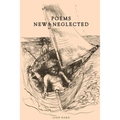Poems: New & Neglected
