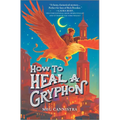 How to Heal a Gryphon