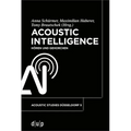 Acoustic Intelligence: Hören Und Gehorchen