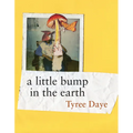 A Little Bump in the Earth