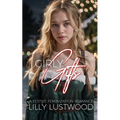 Girly Gifts: A Festive Feminization Romance