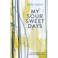 My Sour-Sweet Days: George Herbert and the Journey of the Soul