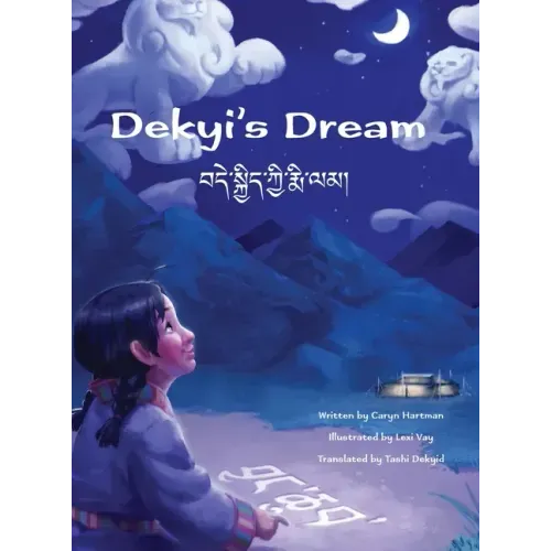 Dekyi's Dream