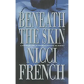 Beneath the Skin