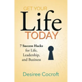 Get Your Life Today