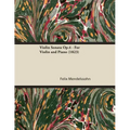Violin Sonata Op.4 - For Violin and Piano (1823)