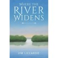 Where The River Widens