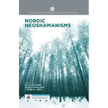 Nordic Neoshamanisms