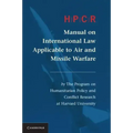 Hpcr Manual on International Law Applicable to Air and Missile Warfare