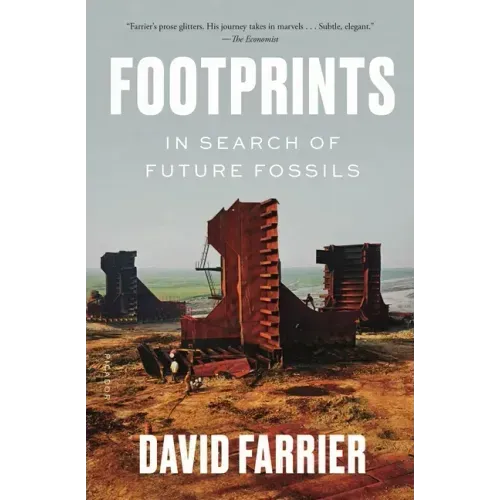 Footprints: In Search of Future Fossils
