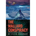 The Mallard Conspiracy