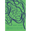 Uncharted Destiny