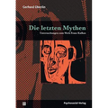 Die letzten Mythen