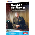 Dwight D. Eisenhower: American Leader