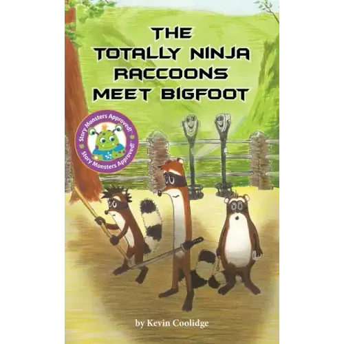 The Totally Ninja Raccoons Meet Bigfoot