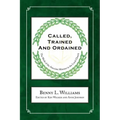 Called, Trained and Ordained