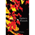 Ogden's Proverb