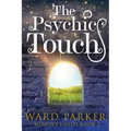 The Psychic Touch: A midlife paranormal mystery