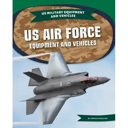 US Air Force Equipment and Vehicles